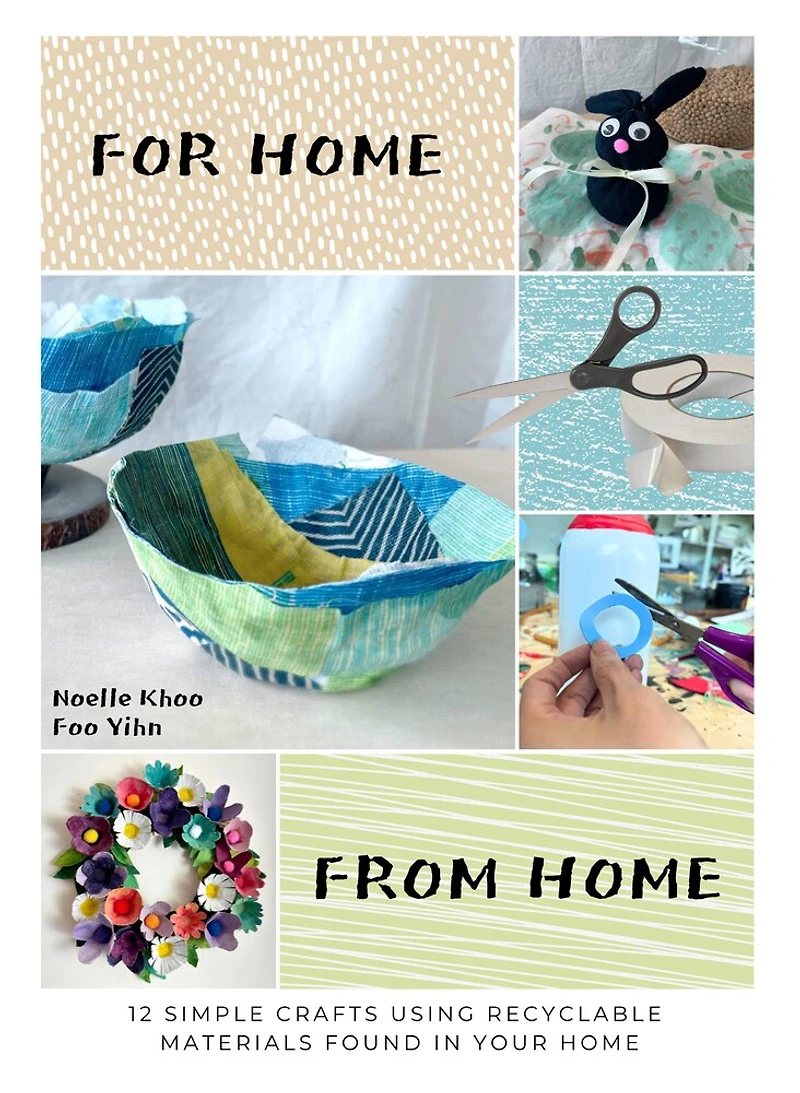 For Home From Home: 12 Simple Crafts using Recyclable Materials