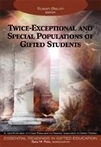 Twice-exceptional And Special Populations Of Gifte