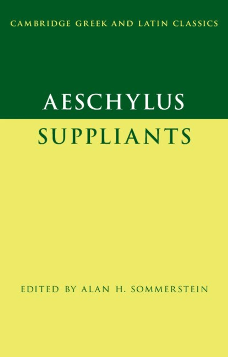 Aeschylus: Suppliants
