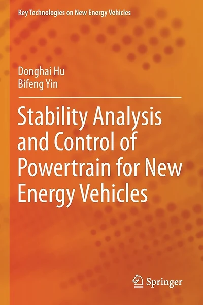 Stability Analysis and Control of Powertrain for New Energy Vehicles