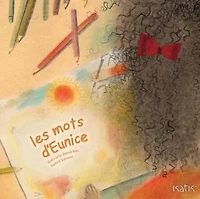Les mots d'Eunice