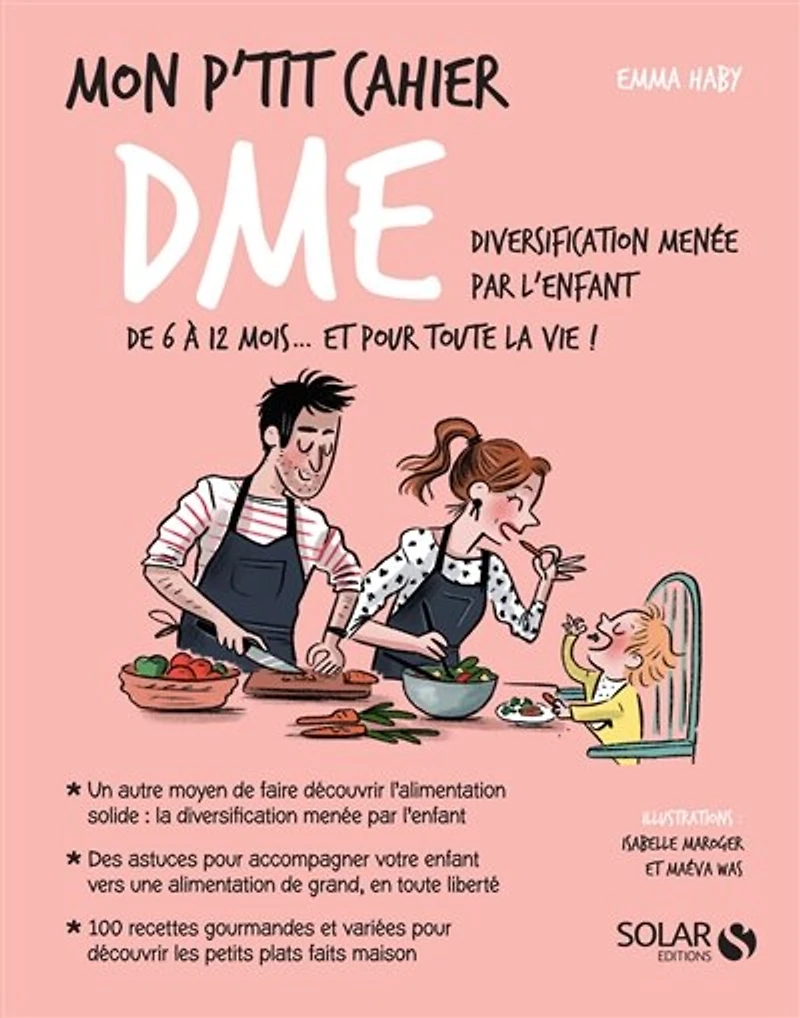 Mon p'tit cahier DME: diversification menée par l'enfant