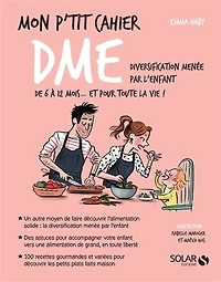Mon p'tit cahier DME: diversification menée par l'enfant
