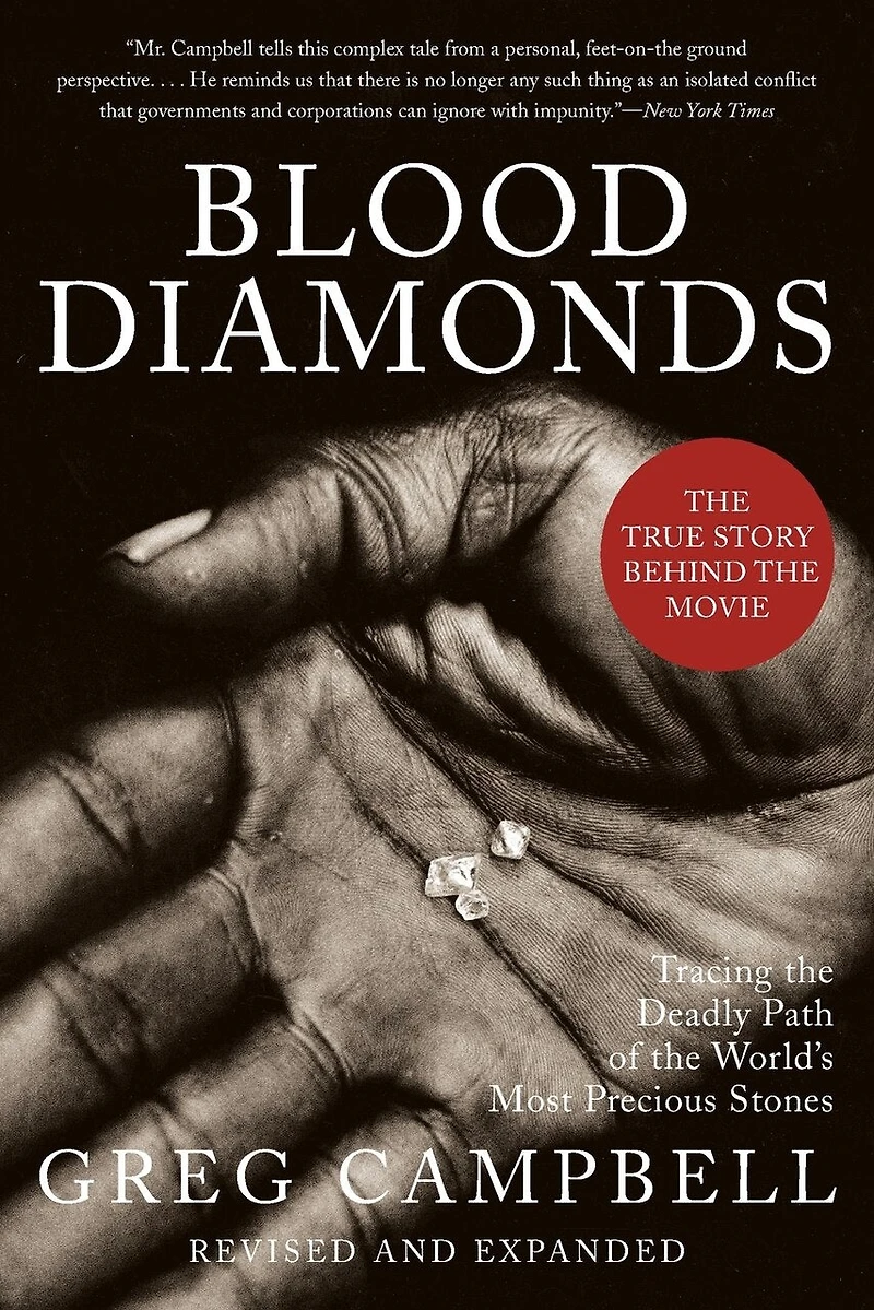 Blood Diamonds, Revised Edition: Tracing the Deadly Path of the World's Most Precious Stones
