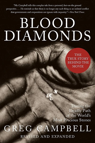 Blood Diamonds, Revised Edition: Tracing the Deadly Path of the World's Most Precious Stones
