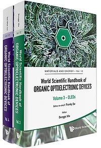 World Scientific Handbook Of Organic Optoelectronic Devices (Volumes 3 and 4)