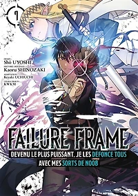 Failure frame, Vol. 7