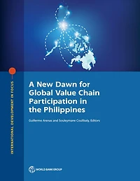 A New Dawn for Global Value Chain Participation in the Philippines