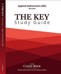 Applied Mathematics 30S (Manitoba): The KEY Study Guide