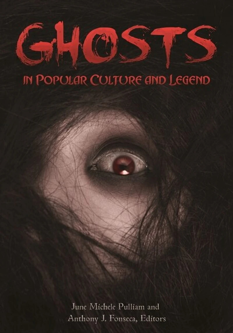 Ghosts Popular Culture and Legend