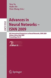 Advances in Neural Networks - ISNN 2009: 6th International Symposium on Neural Networks, ISNN 2009 Wuhan, China, May 26-29, 2009 Proceedings, Part II