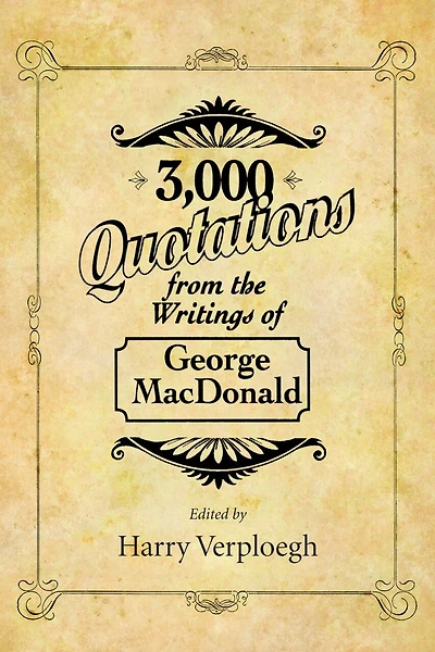 3,000 Quotations From The Writings Of George Macdonald