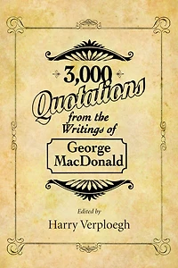 3,000 Quotations From The Writings Of George Macdonald