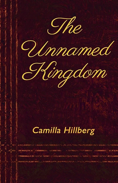 The Unnamed Kingdom