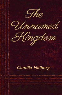 The Unnamed Kingdom