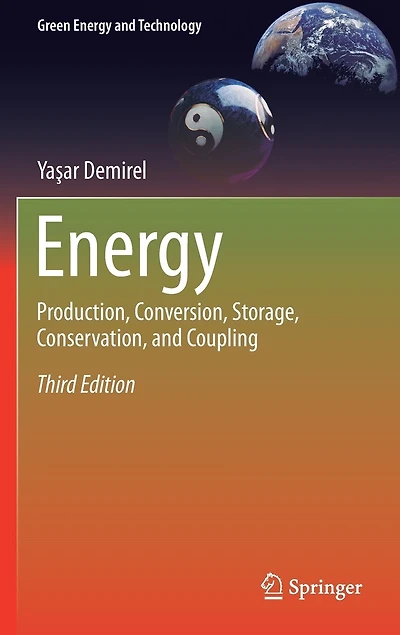 Energy: Production, Conversion, Storage, Conservation, and Coupling