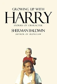 Growing Up With Harry: Stories of Character