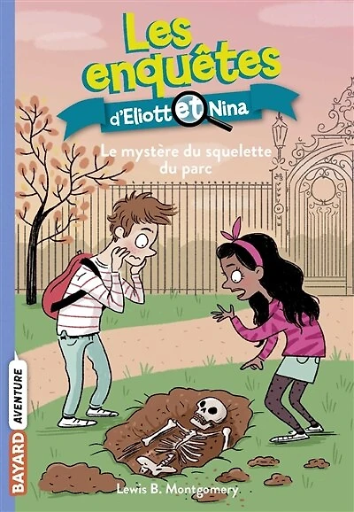 Les enquêtes d'Eliott et Nina, Tome 12: Le mystère du squelette parc