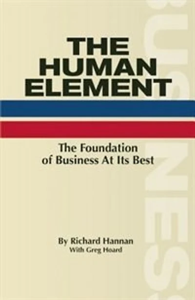 The Human Element: The Foundation Of Business At Its Best