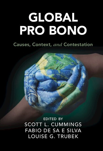 Global Pro Bono: Causes, Context