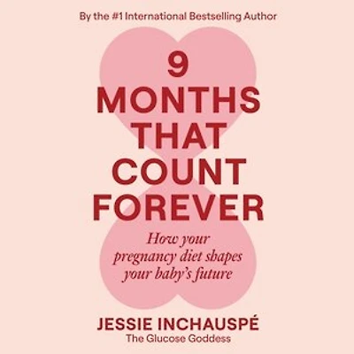9 Months That Count Forever