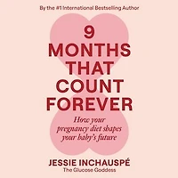9 Months That Count Forever