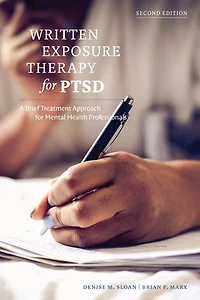 Written Exposure Therapy for PTSD: A Brief Treatment Approach Mental Health Professionals