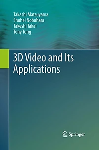 3D Video and Its Applications