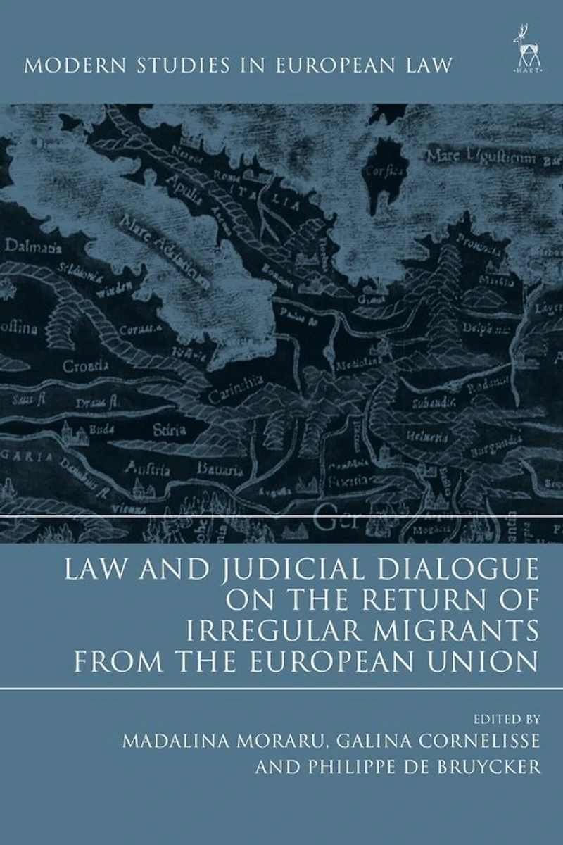 Law And Judicial Dialogue On The Return Of Irregular Migrants From European Union