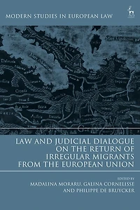 Law And Judicial Dialogue On The Return Of Irregular Migrants From European Union