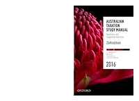Australian Taxation Study Manual 2019: Questions And Suggested Solutions