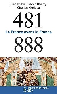 481-888: la France avant