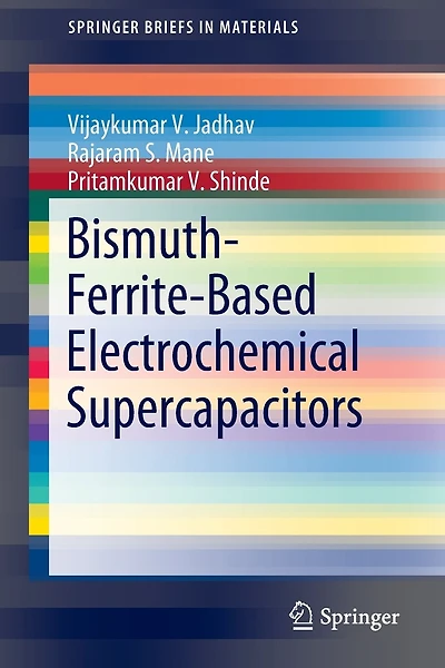 Bismuth-Ferrite-Based Electrochemical Supercapacitors
