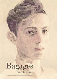 BAGAGES, MON HISTOIRE
