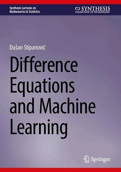 Difference Equations and Machine Learning