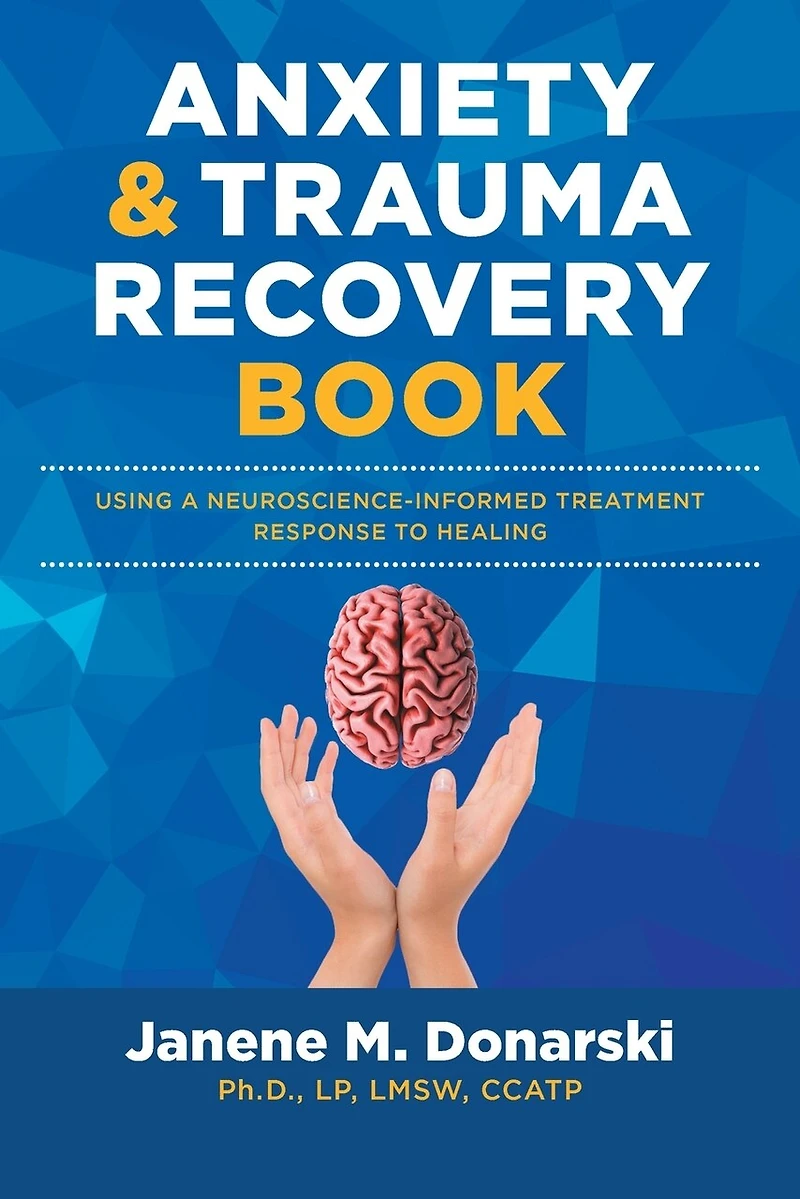 Anxiety and Trauma Recovery Book