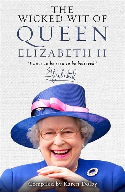 The Wicked Wit Of Queen Elizabeth Ii