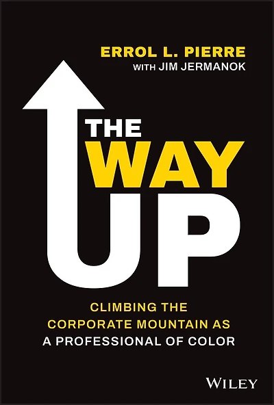 the Way Up: Climbing Corporate Mountain as a Professional of Color