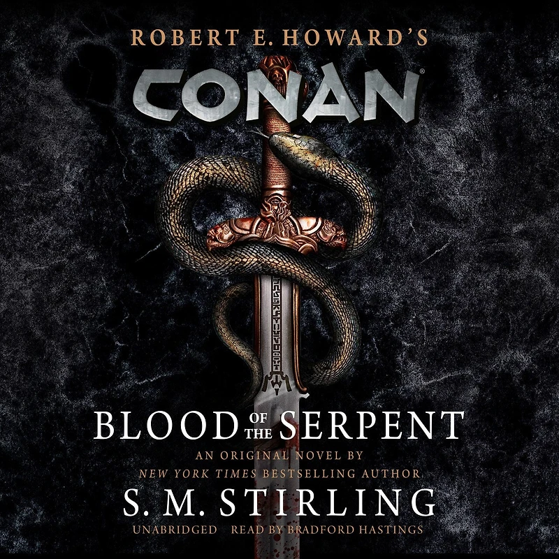 Conan: Blood of the Serpent: All-New Chronicles World's Greatest Barbarian Hero