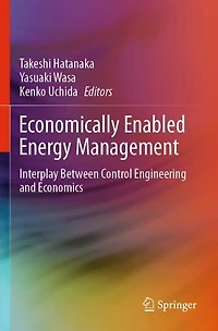 Economically Enabled Energy Management: Interplay Between Control Engineering And Economics