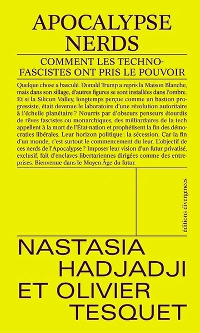 Apocalypse Nerds: comment les technofascistes ont pris le pouvoir