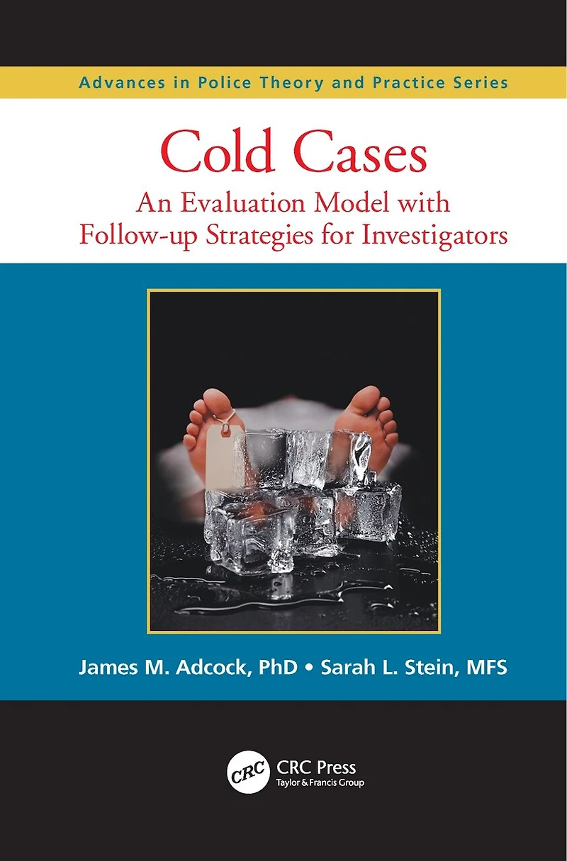Cold Cases: Evaluation Models With Follow-up Strategies For Investigators