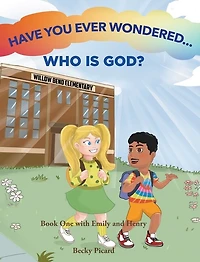 Have You Ever Wondered... Who is God