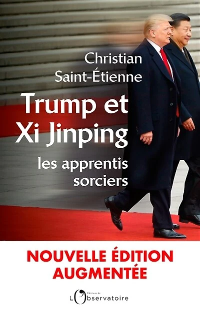 Trump et Xi Jinping: les apprentis sorciers