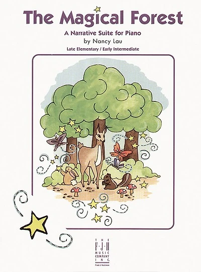 The Magical Forest, A Narrative Suite for Piano