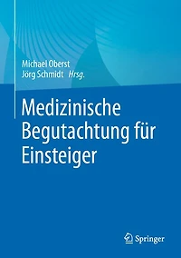 Medizinische Begutachtung Für Einsteiger