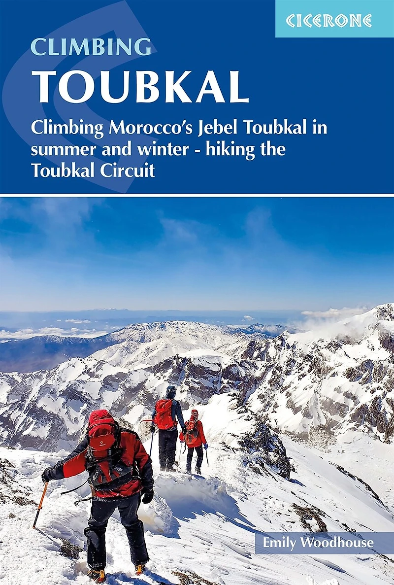 Climbing Toubkal: Morocco's Jebel Toubkal summer and winter - hiking the Circuit