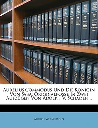 Aurelius Commodus und die Königin von Saba.