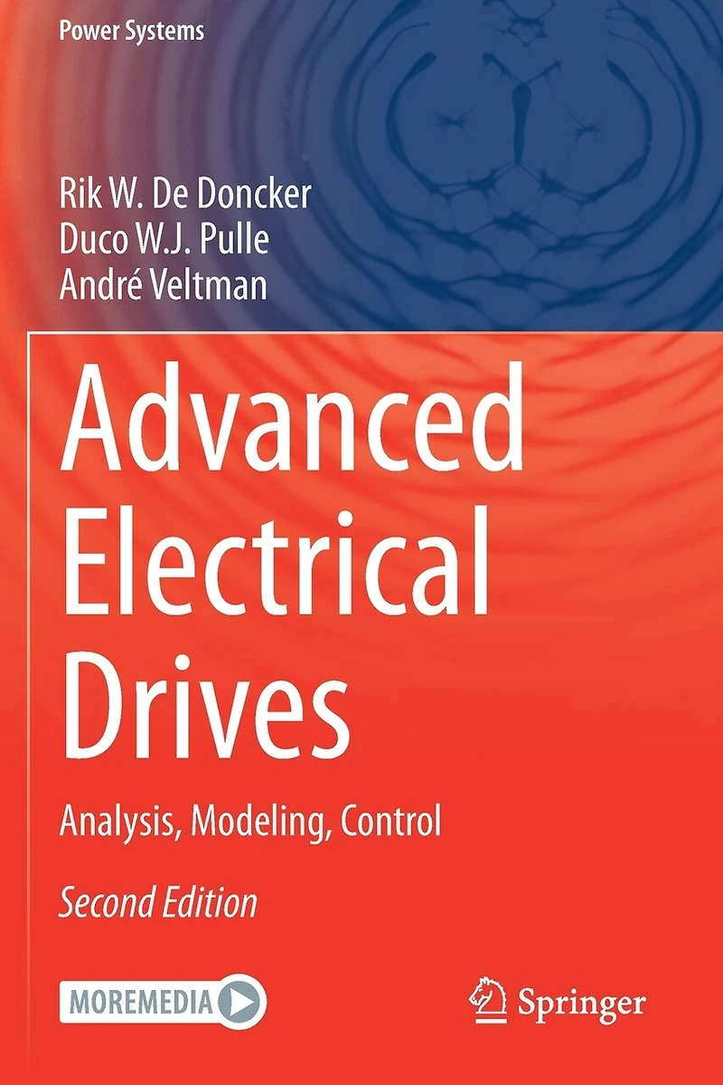Advanced Electrical Drives: Analysis, Modeling