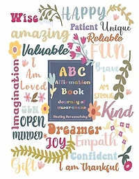 ABC Affirmation Book: Journey of Awareness